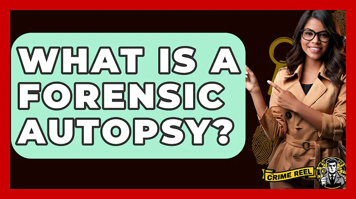 What Is A Forensic Autopsy? - The Crime Reel