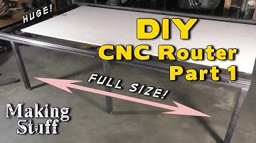DIY CNC Router - Part 1 Building the Frame
