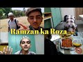 Ramzam routine sehri to iftari  adil patel vlogs  ramzan