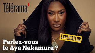 Oui, Aya Nakamura Chante En Français Et Vous Allez Adorez Les Paroles De Destinée
