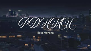 PDHMU by Illest Morena (Lyrics)