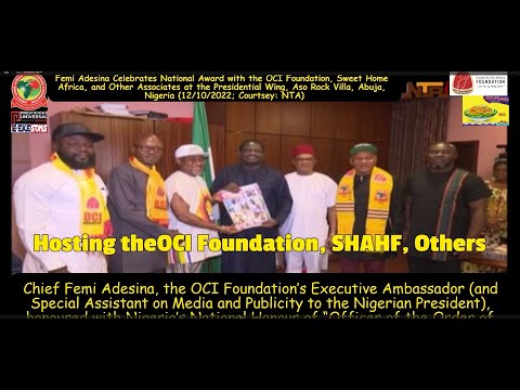 (Full) Femi Adesina Celebrates National Honor: OCI Foundation, Sweet Home, Others; Abuja, 12/10/2022