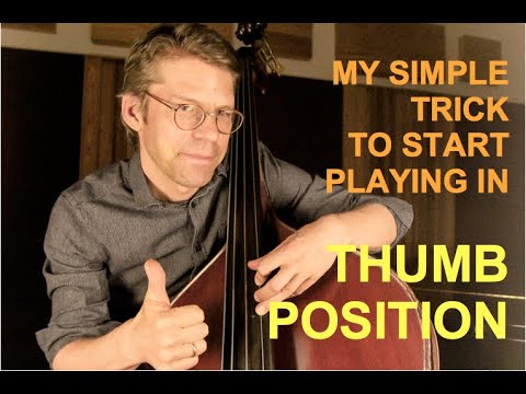 Upright Bass Lesson: A simple trick to get started with the thumb position
