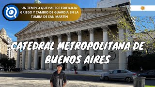 Catedral de Buenos Aires | Argentina (Qué Ver y Hacer)