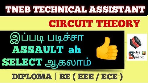 TNEB TECHNICAL ASSISTANT CIRCUIT THEORY | TNEB TECHNICAL ASSISTANT RECRUITMENT 2023 | TA SYLLABUS