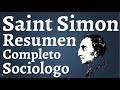 Saint Simon, Padre de la Sociología