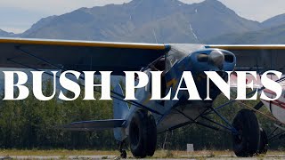 Discovering Alaska with Bush Planes | Last Frontier Magazine