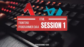 FRONTEND I HTML I SESSION 1