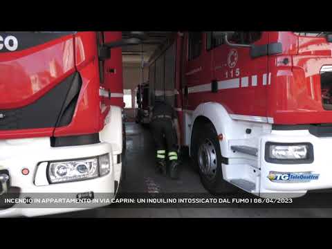 INCENDIO IN APPARTAMENTO IN VIA CAPRIN: UN INQUILINO INTOSSICATO DAL FUMO | 06/04/2023