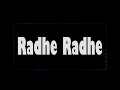 Radhe radhe 1 hour chant for meditation  powerful energy  radheradhe