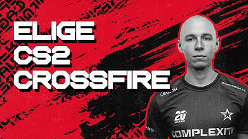 @EliGEjj Crossfire on CS2