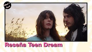 Beach House, Dream Pop "Adolescente" | Reseña Teen Dream