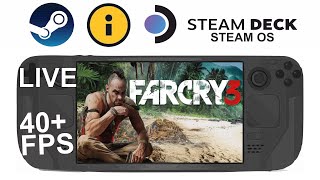 Far Cry 3 on Steam Deck/OS in 800p 40 Fps (Live)