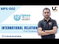 International Relations Important Topics MPS-002| IGNOU Exam Power Dose 2023