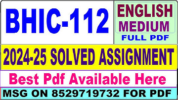 BHIC 112 solved assignment 2024-25 || bhic 112 solved assignment 2025 in English || ignou bhic112