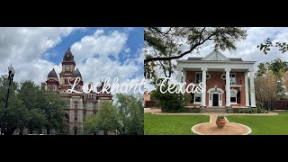 A Tour of Lockhart, Texas