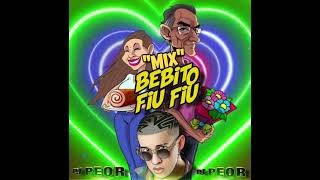 MIX BEBITO FIU FIU ME PORTÓ BONITO DJ PEOR SLLD 2022