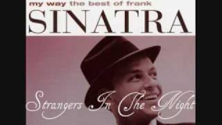 Frank Sinatra Strangers In The Night