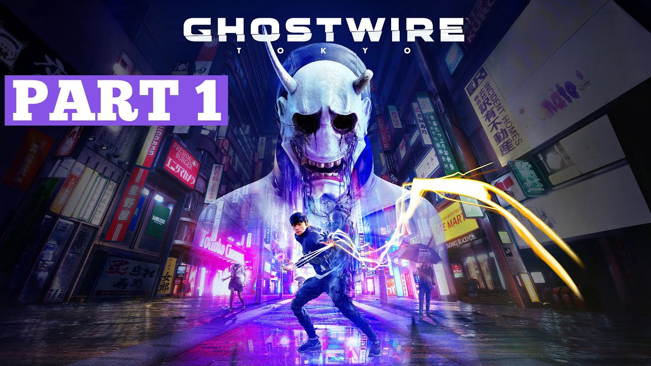 GHOSTWIRE TOKYO Gameplay Walkthrough Part 1  FULL GAME - No Commentary