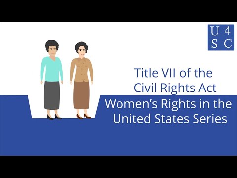 Title VII of the Civil Rights Act of 1964: Who does it really protect? - Women’s Rights in the U...
