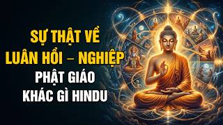 Đạo Hindu và Đạo Phật: Sự thật về LUÂN HỒI - NGHIỆP mà ít ai nói | Tâm Pháp Giới