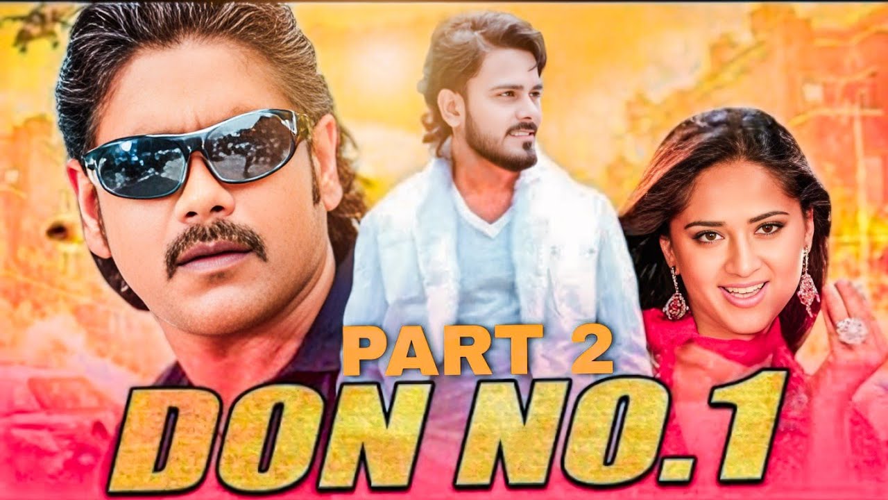 Don number 1 | South indian hindi movie | Anushka shetty | Raghava Lawrence | Nagarjuna