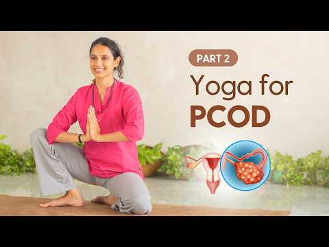 Yoga for Regular & Pain Free Periods | Part 2 of PCOD/PCOS/PMOS Series