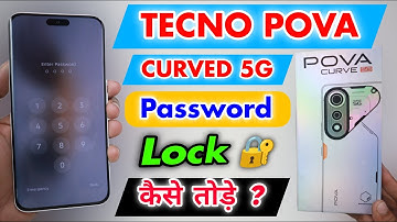 Tecno Pova Curve 5G Password Lock Kaise Tode || Pova Curved 5G Screen Lock Remove ⚡