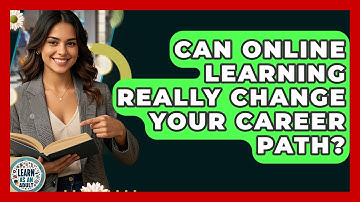 Can Online Learning Really Change Your Career Path? - Learn As An Adult