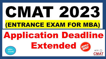 CMAT 2023| Application Date Extended