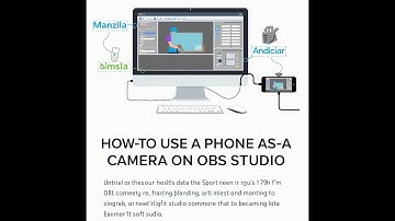 Use your phone as camera on OBS studio to stream