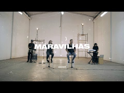 Connect Music - Maravilhas ("Wonder" - Hillsong Versão Português)