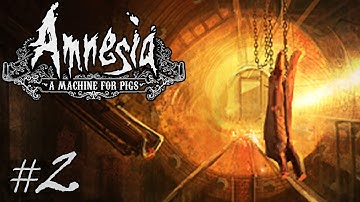 Amnesia: A Machine For Pigs | Part 2 | THE DARK DESCENT