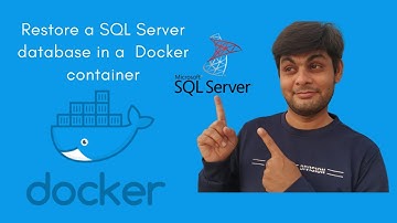How to Restore a SQL Server database in a Docker container?