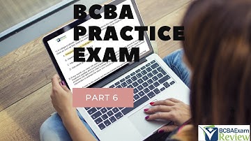 BCBA Practice Exam |  BCBA Practice Test | Board Certified Behavior Analyst Mock Exam [Part 6]