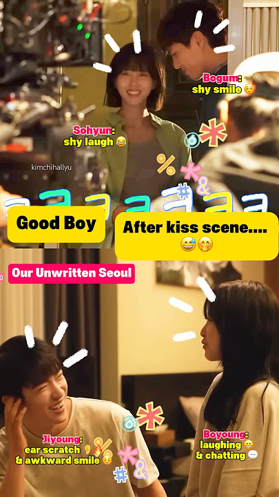 ☺️they, after kiss scene#parkbogum #kimsohyun #parkjinyoung #parkboyoung #goodboy #ourunwrittenseoul