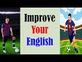 Improve Your English - 24 - Learn English Hamza Classroom - Practice Speaking English Everyday