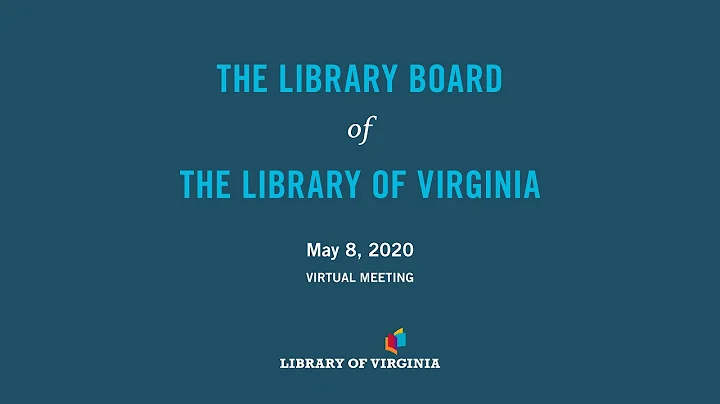 Library of Virginia Board Meeting, June, 26, 2020