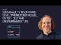 Sustainability in Software Development: Robby Russell on Tech Debt and Engineering Culture