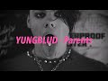 YUNGBLUD - Parents 中文歌詞 翻譯 (Lyrics)