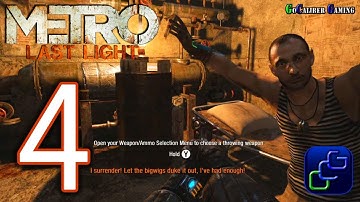 Metro: Last Light Walkthrough - Part 4 - Chapter 4: Reich, Chapter 5: Separation