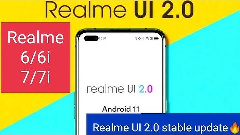 Realme UI 2.0 Stable Update | Realme 6/6i, 7/7i | Update Rollout started | ANDROID 11🔥