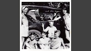 And The Boys - Angus & Julia Stone