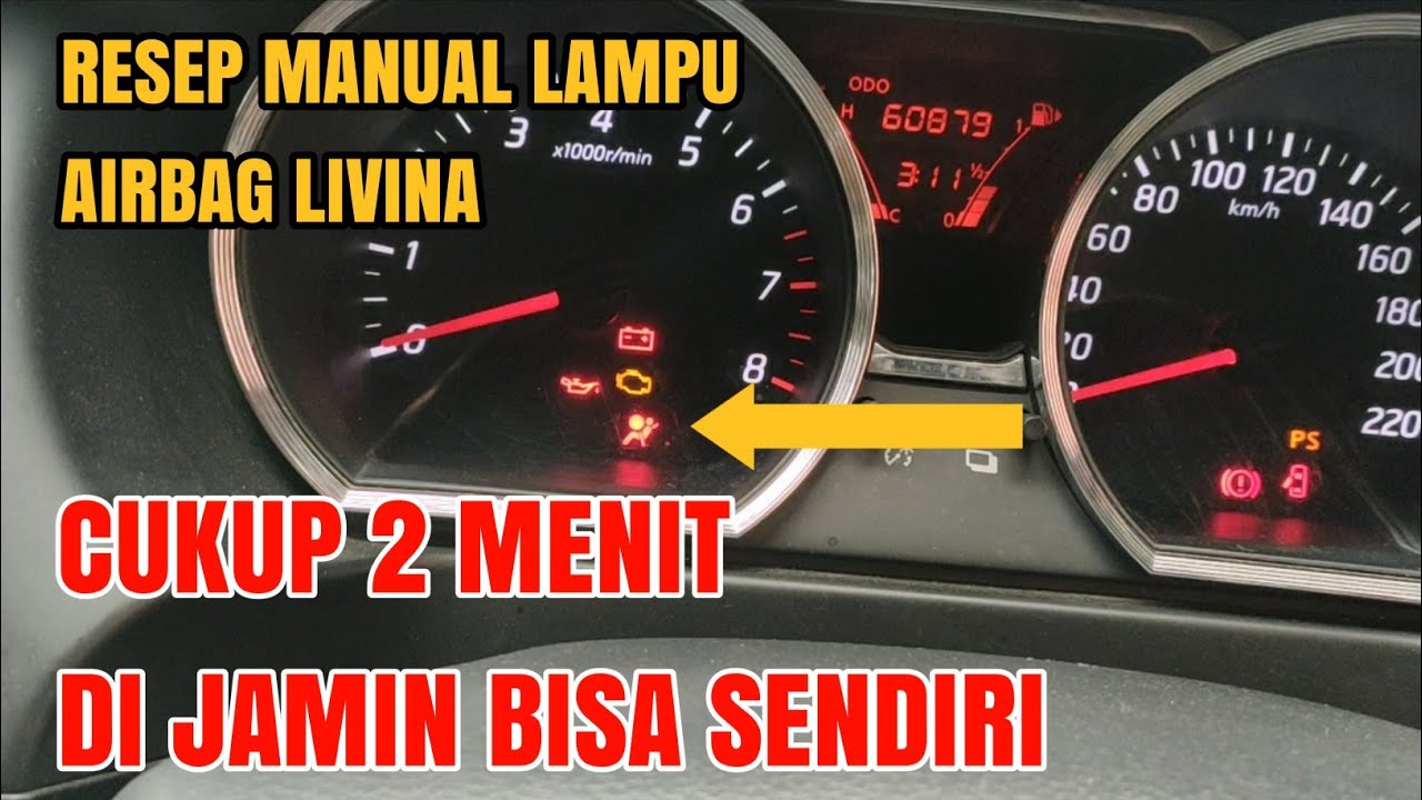 Cara Riset Lampu AIRBAG livina secara manual YouTube