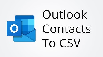 Outlook Export Contacts to Excel CSV
