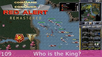 C&C Red Alert Remastered (Who is the King?)