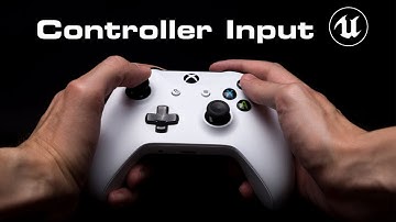 How To Set Up Controller Input In Under 3 Minutes In Unreal Engine 4