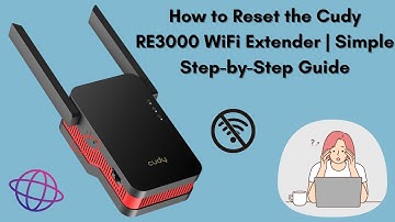 How to Reset the Cudy AX3000 WiFi Extender | Step-by-Step Guide