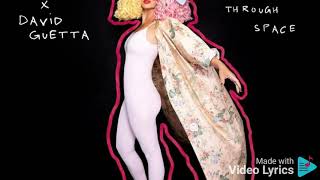 Sia &David Guetta -Floating Shrough Space (Lyrics )