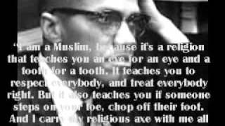 MALCOLM  X   ( QUOTES - LEGACY TO LIVE BY )